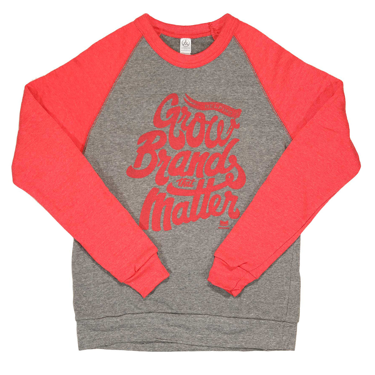 Grow Brands That Matter Eco Sweatshirt