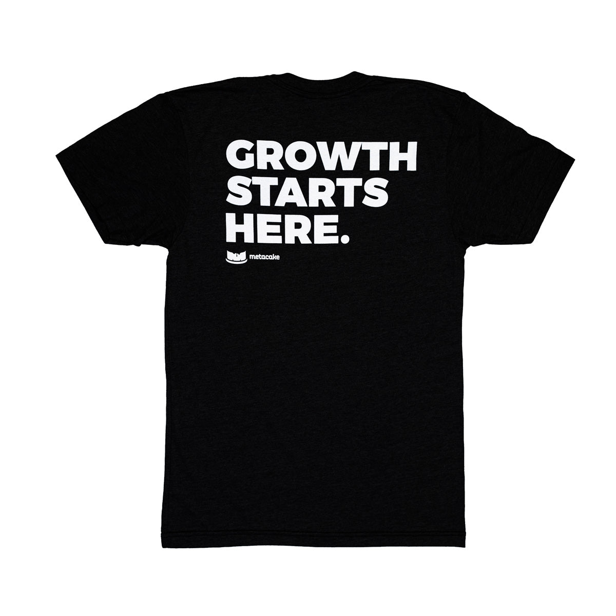 Metacake Growth Starts Here T-Shirt